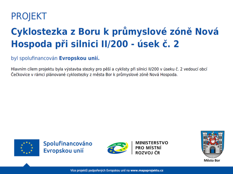 Cyklostezka z Boru k průmyslové zóně Nová Hospoda při silnici II/200 - úsek č.2